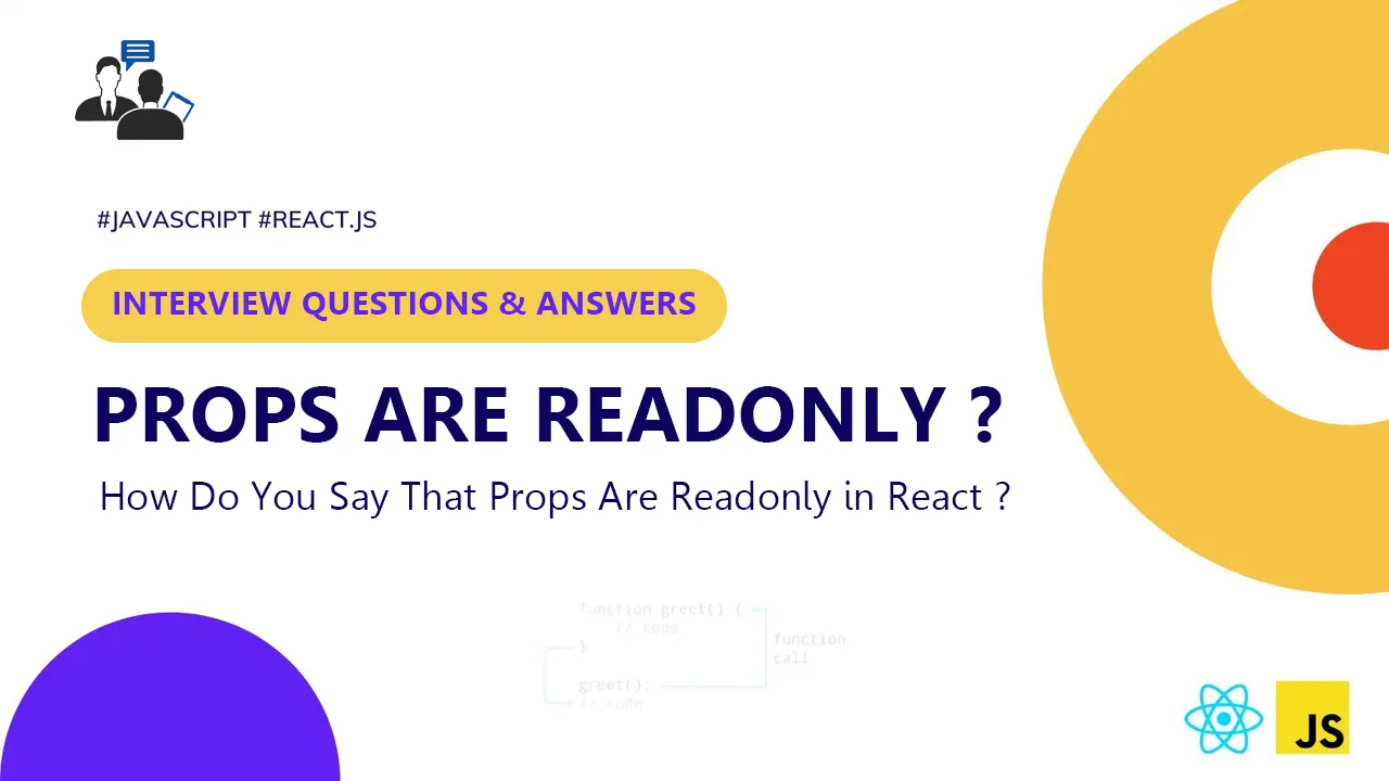 How Do You Say That Props Are Readonly in React ?