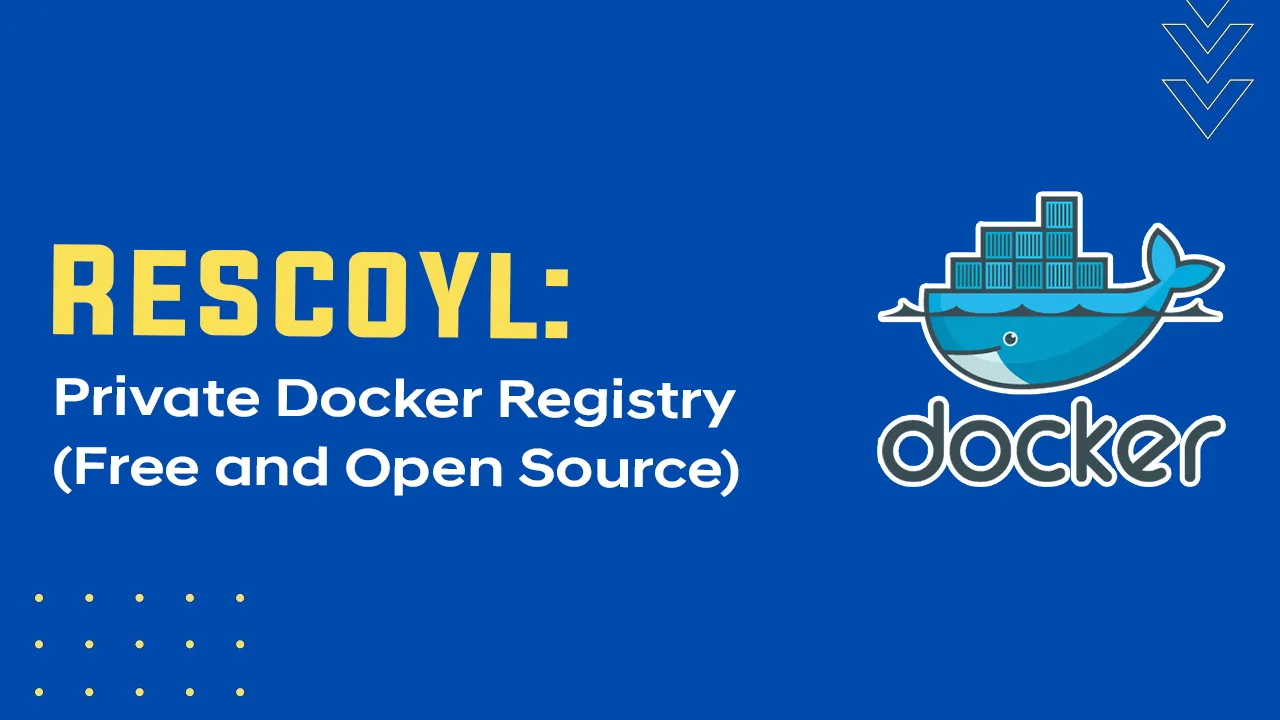Rescoyl: Private Docker Registry (free and Open Source)