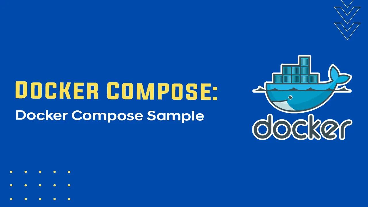 Docker Compose: Docker Compose Sample