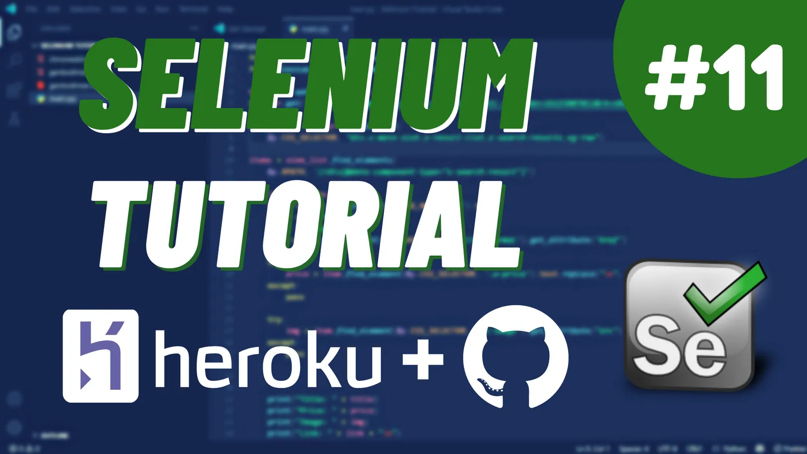 Python Selenium Tutorial #11 - Heroku Deployment CLI & GitHub