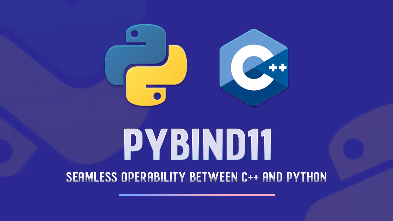 Pybind11: Seamless Operability Between C++ and Python