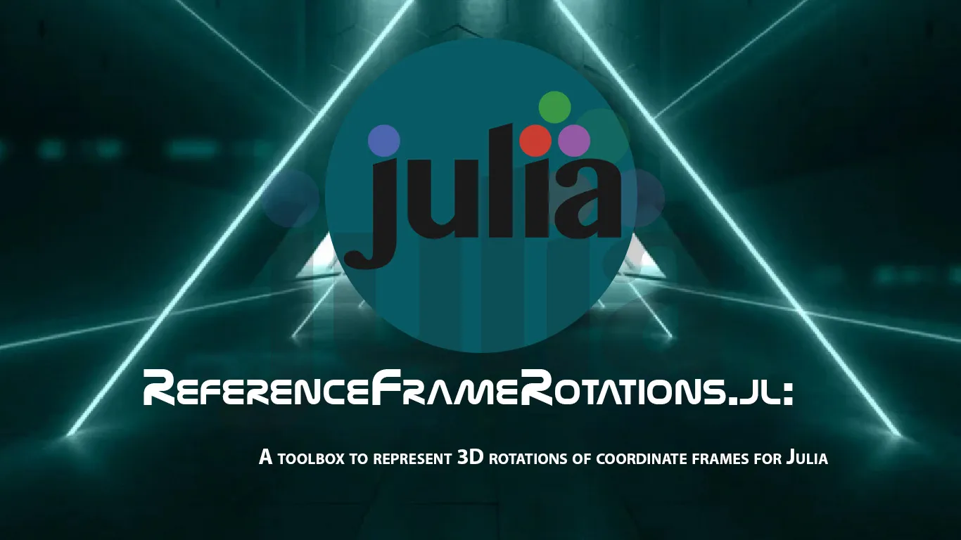 A toolbox To Represent 3D Rotations Of Coordinate Frames for Julia