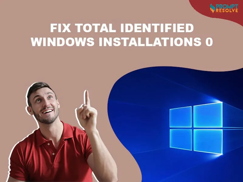 Learn to Solve Windows Installations 0 Error  
