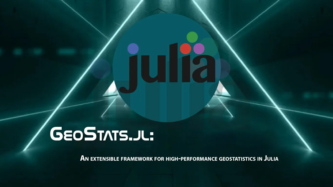 An Extensible Framework for High-performance Geostatistics in Julia