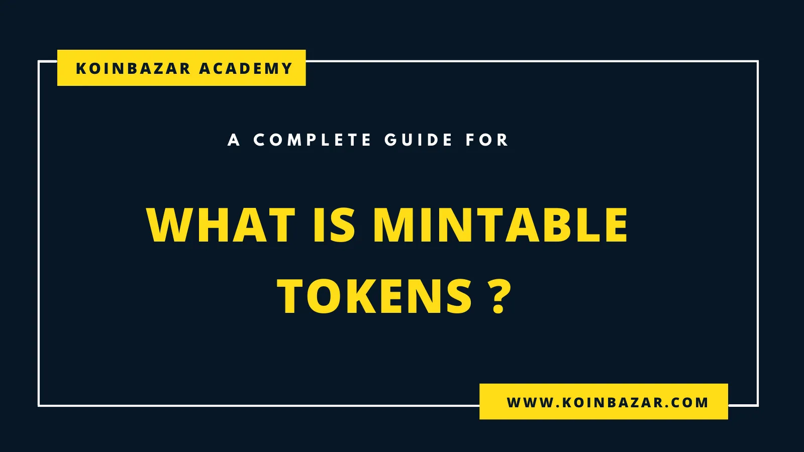 What is Mintable Token ?