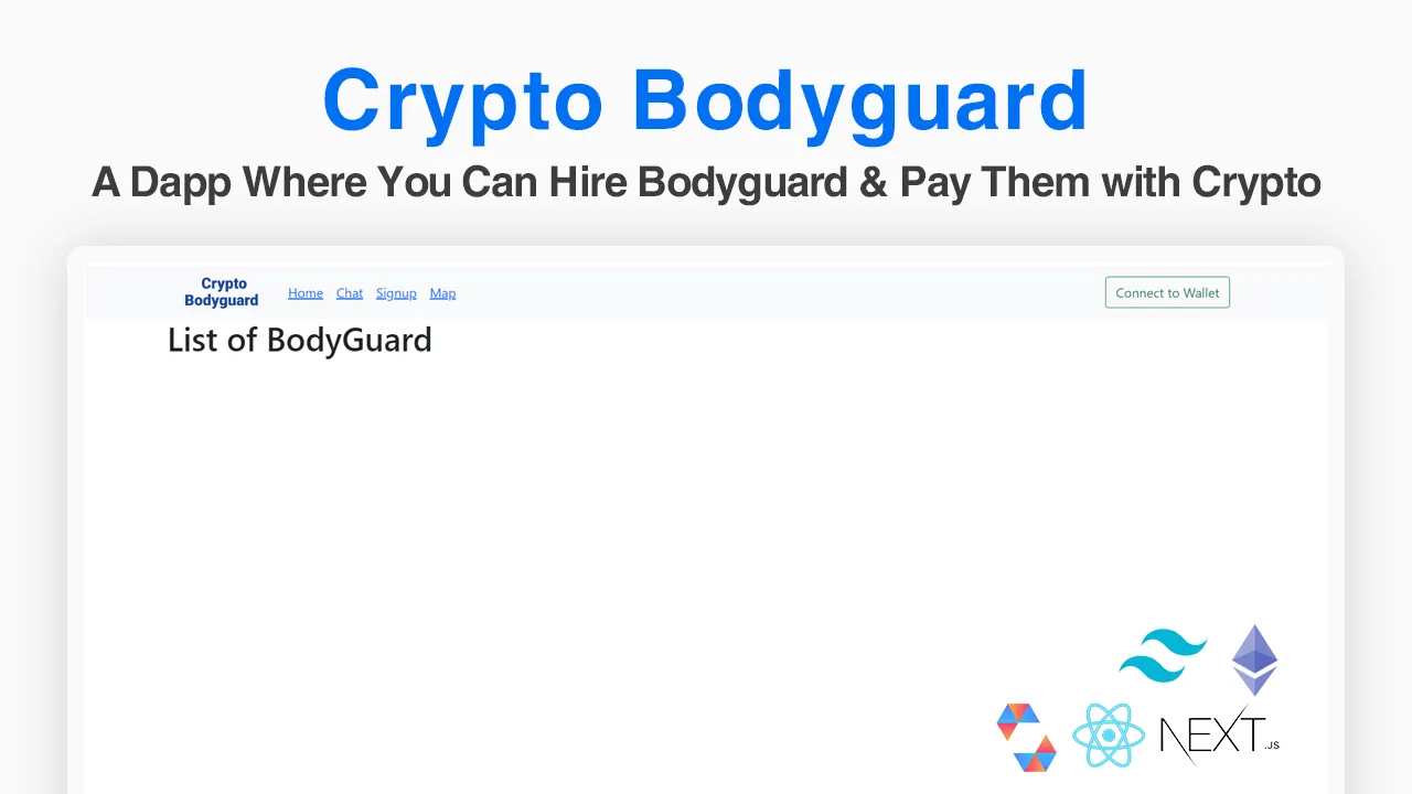 A Dapp Where You Can Hire Bodyguard and Pay Them with Crypto