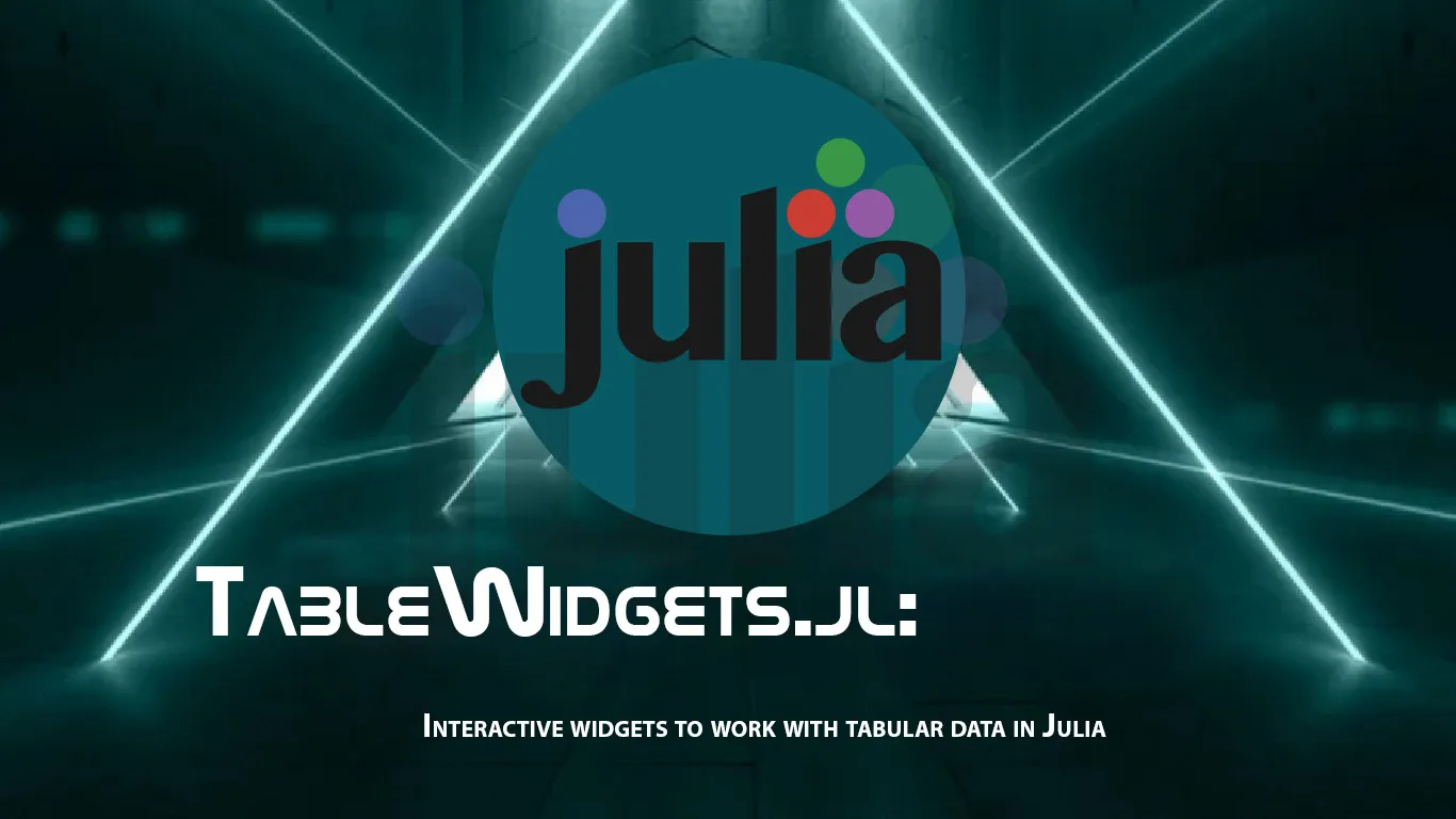 Interactive widgets to work with tabular data in Julia