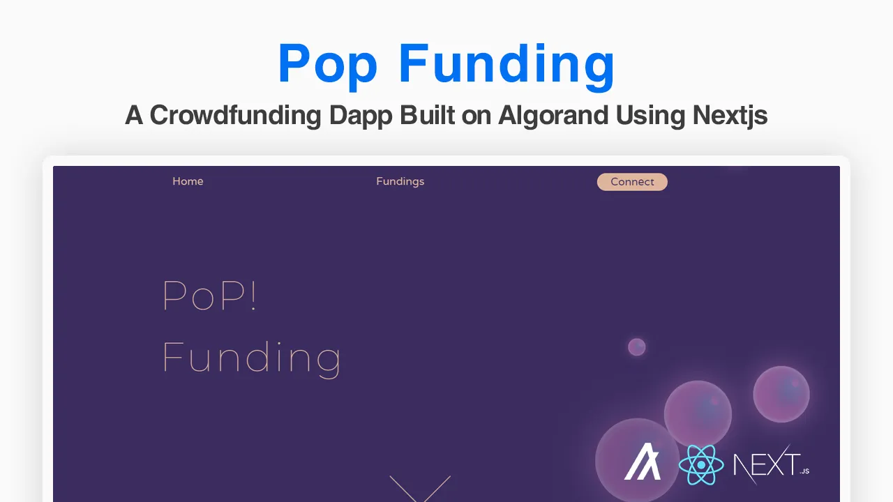 A Crowdfunding Dapp Built on Algorand Using Nextjs
