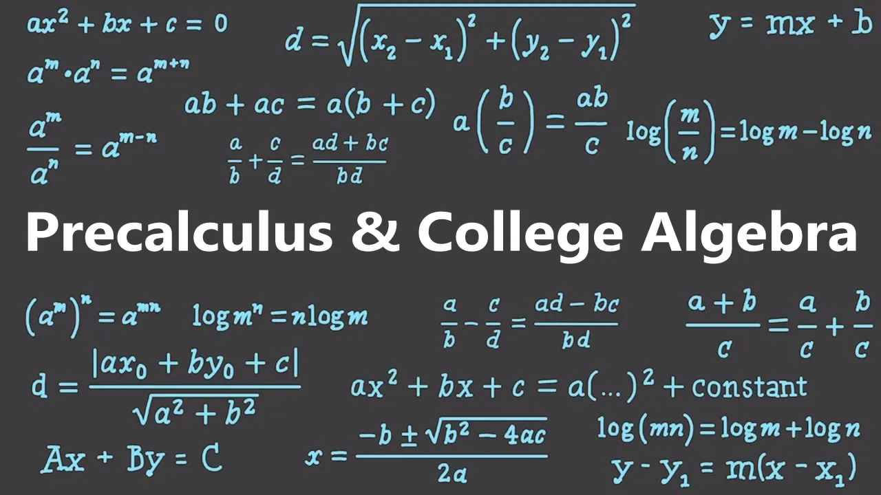 Precalculus and College Algebra - Full Course for Beginners