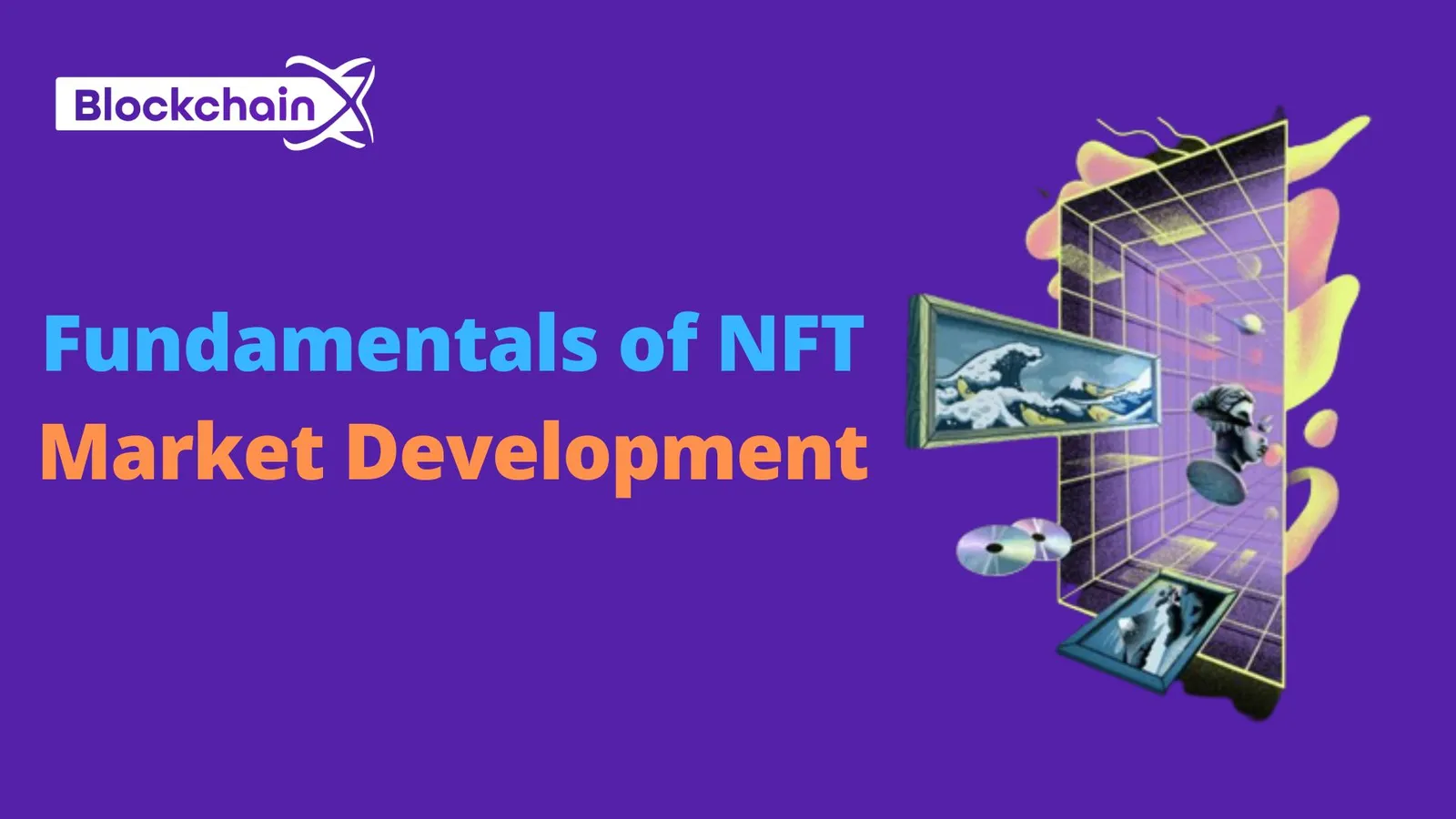 Fundamentals of NFT Market Development