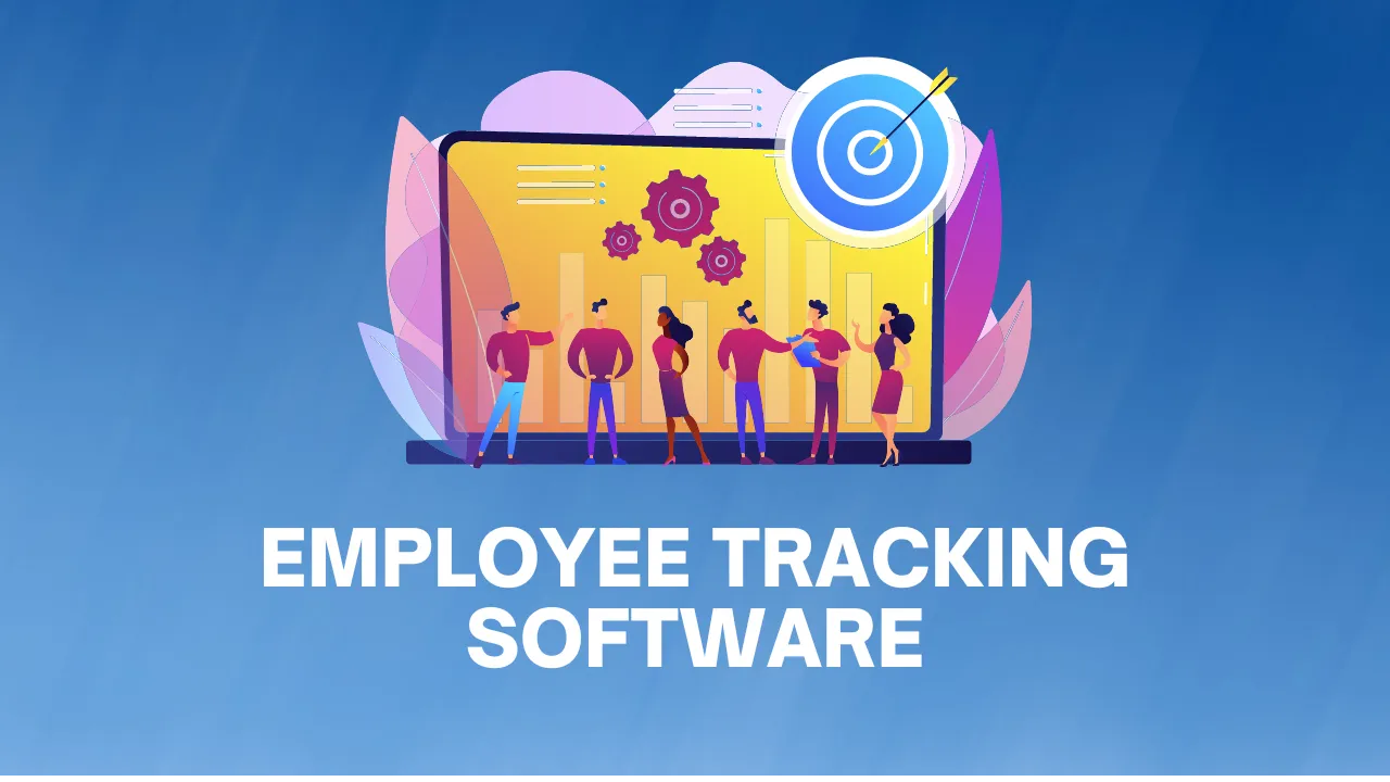 What is Employee Tracking Software & Why it is Important?