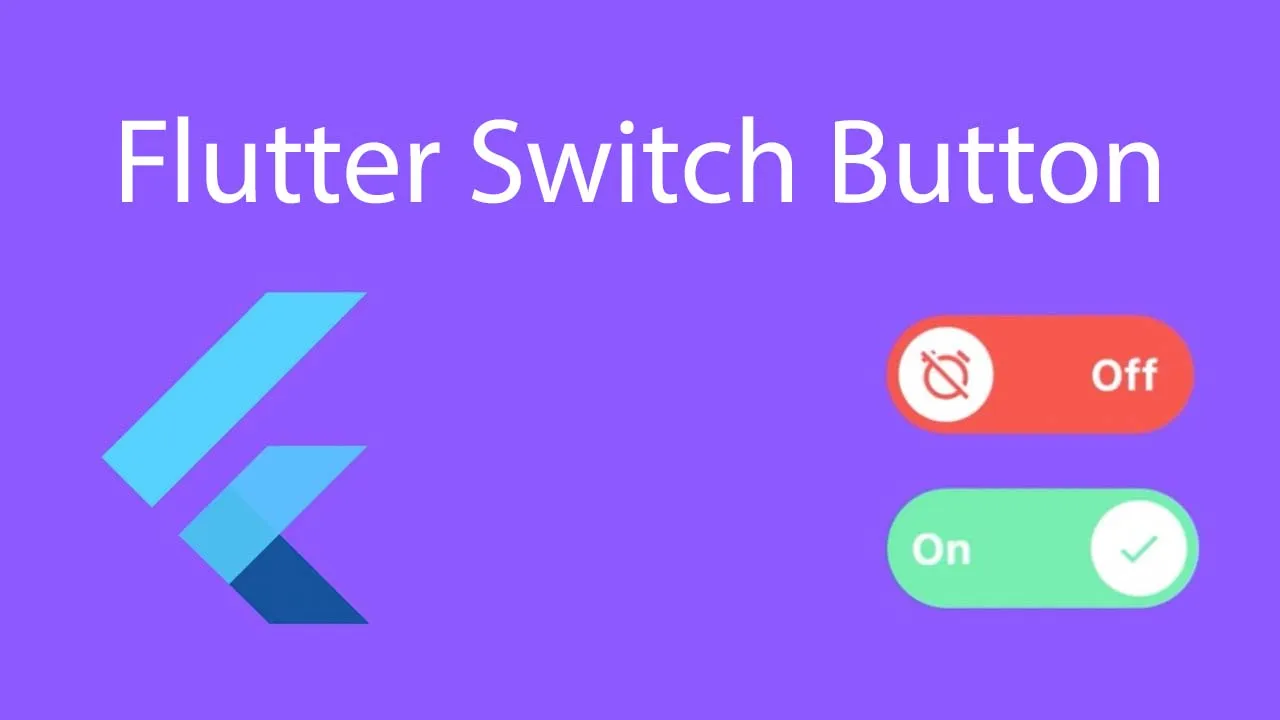 Flutter Switch Button with Minimal Design and Material Animation 