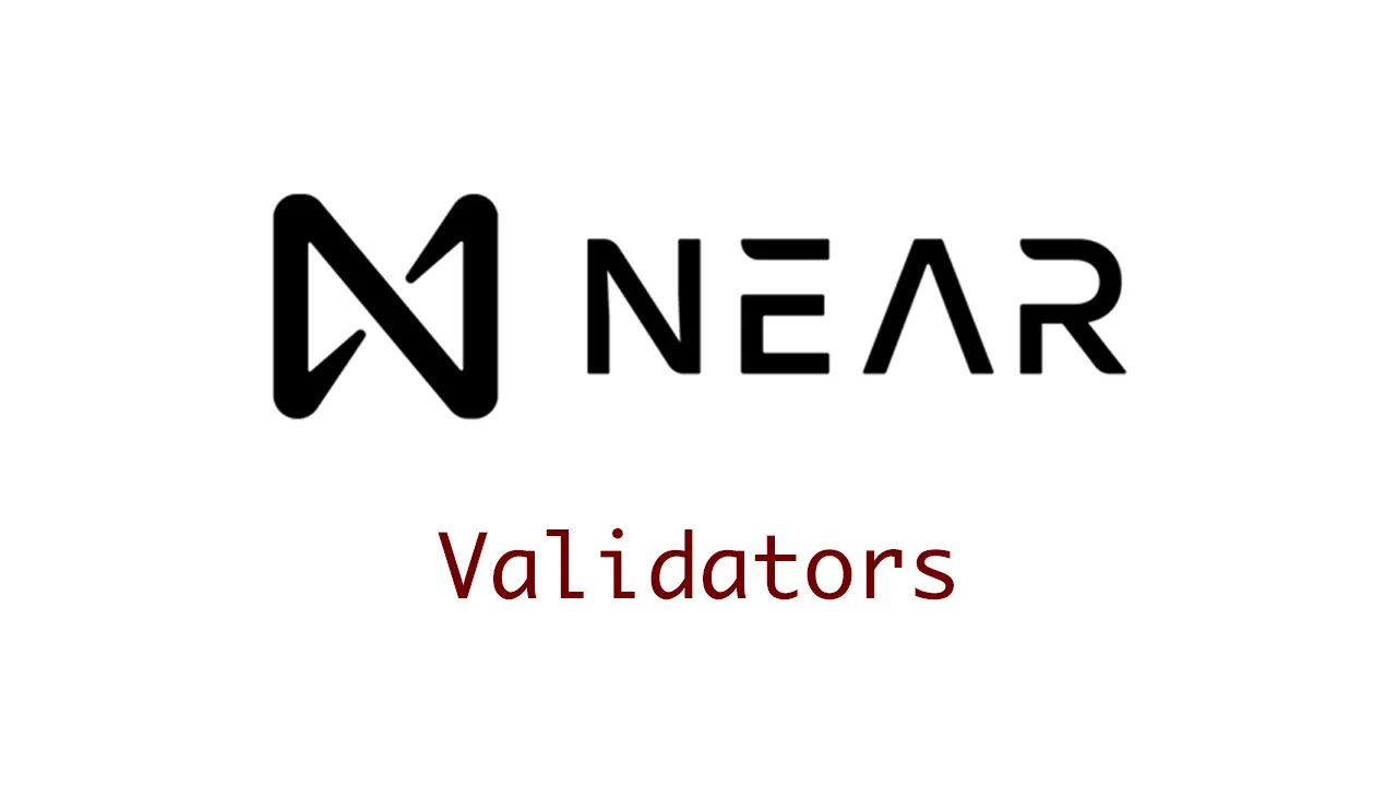 50 Validators Projects on Near Network