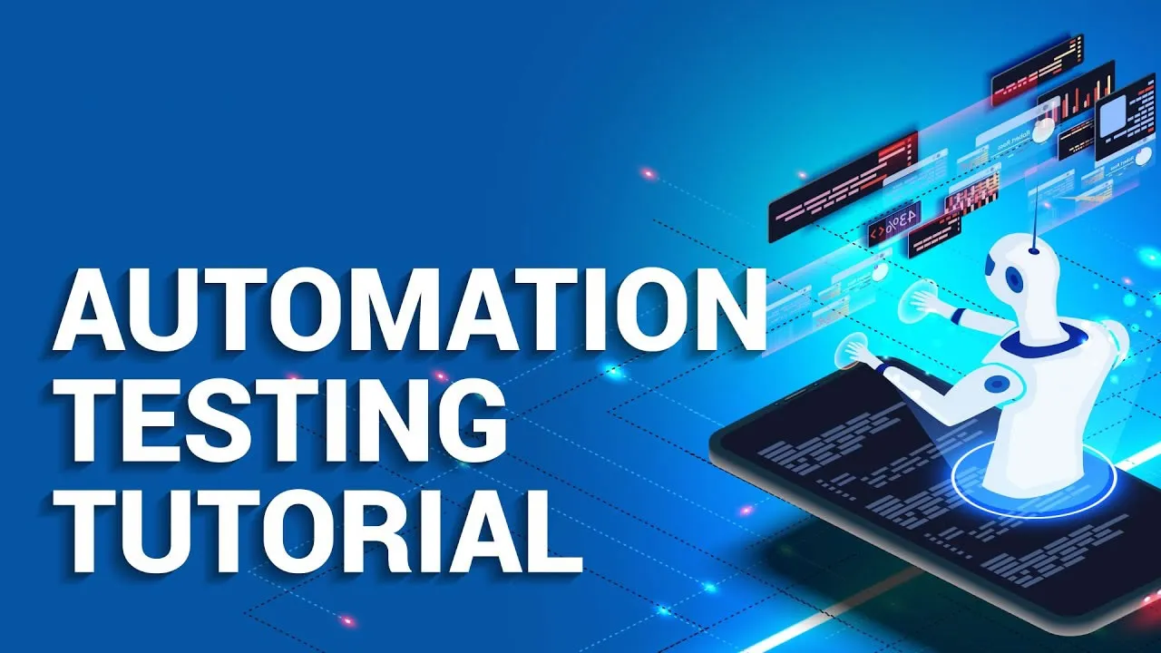 Learn the Fundamentals of Automation Testing