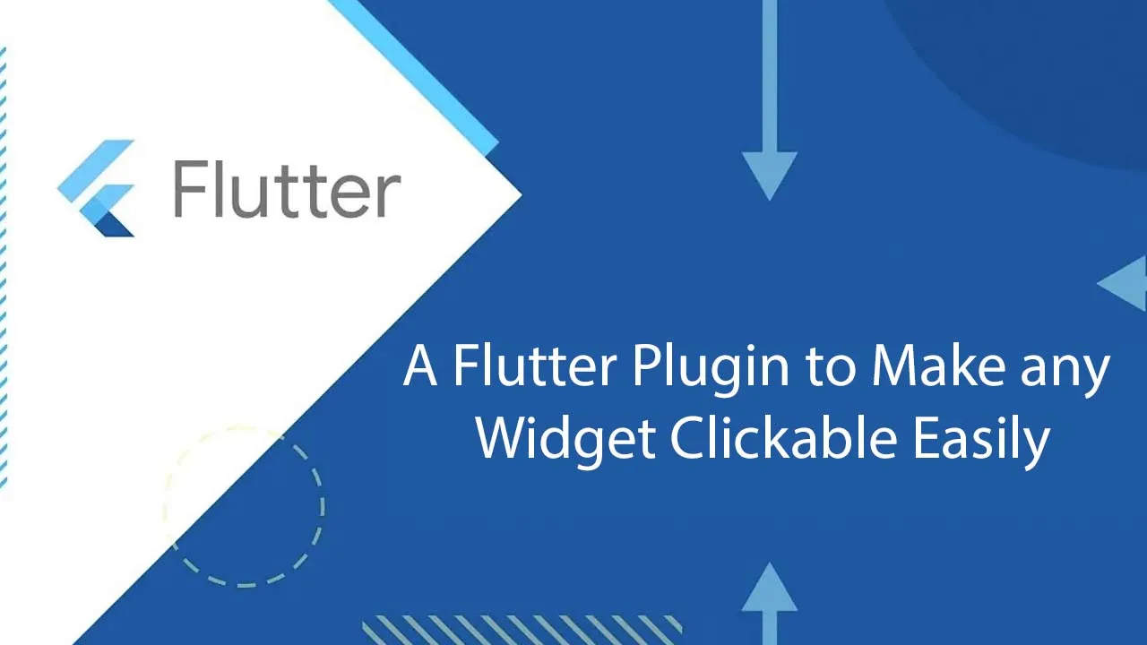 A Flutter Plugin to Make any Widget Clickable Easily