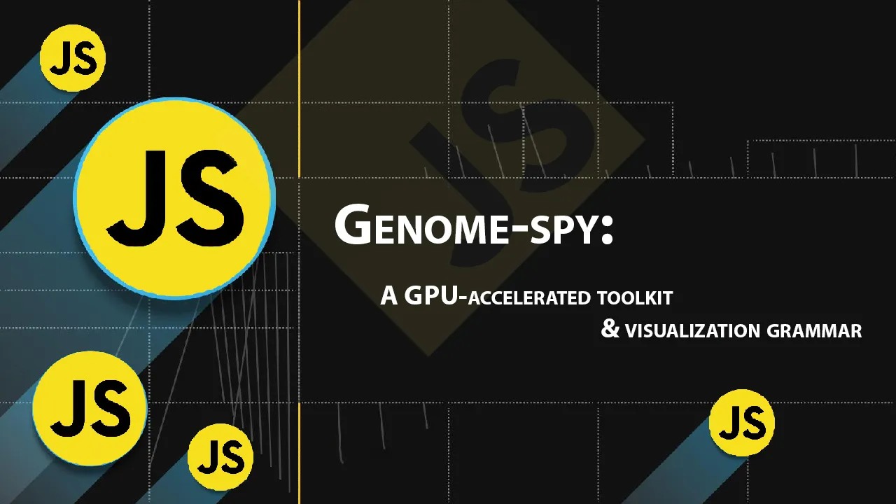 Genome-spy: A GPU-accelerated toolkit & Visualization Grammar