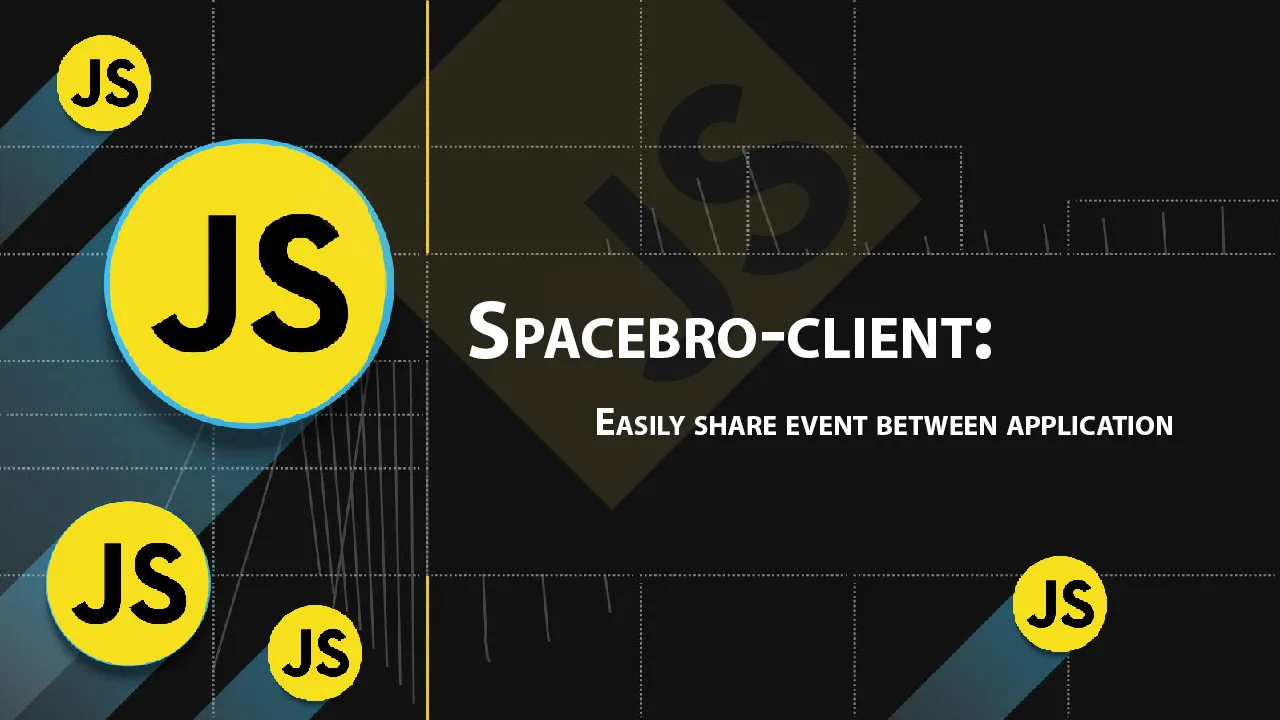 Spacebro-client: Easily Share Event Between Application
