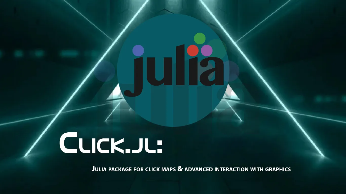 Julia Package for Click Maps & Advanced interaction with Graphics