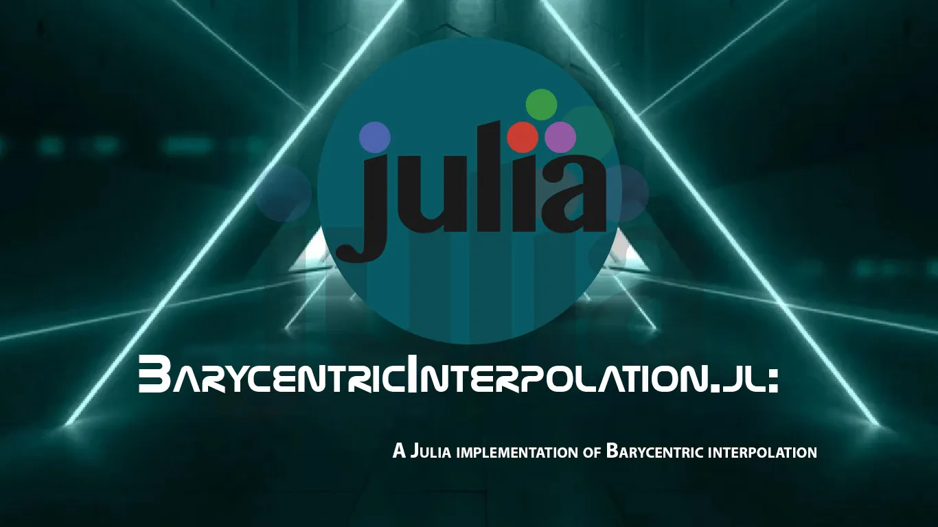A Julia Implementation Of Barycentric interpolation
