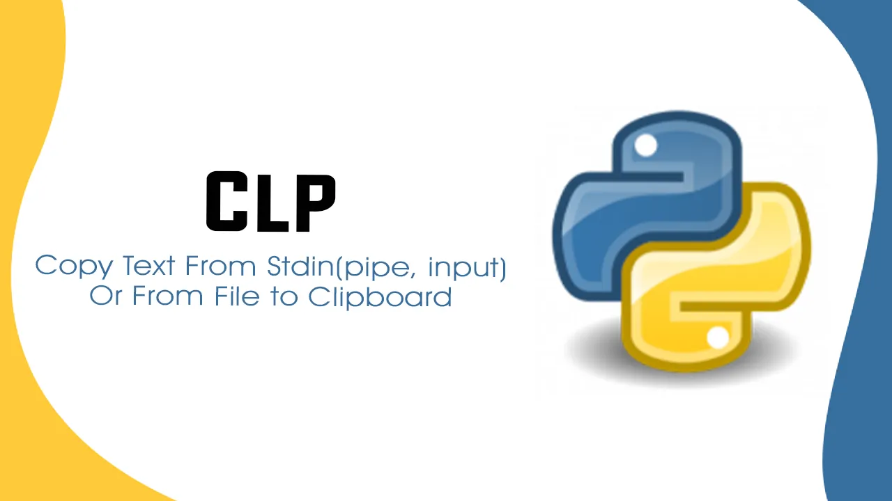 Copy Text From Stdin(pipe, input) Or From File to Clipboard on Python