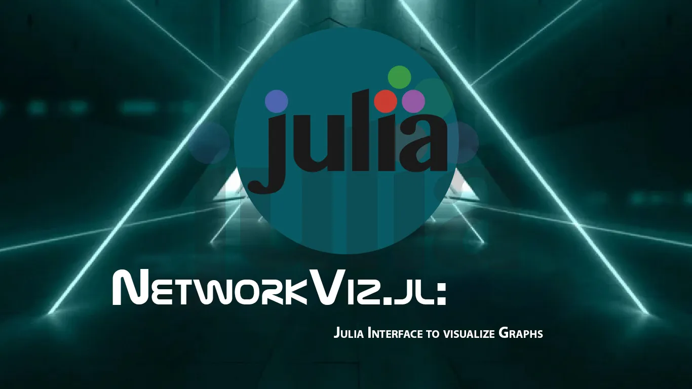 NetworkViz.jl: Julia Interface to visualize Graphs
