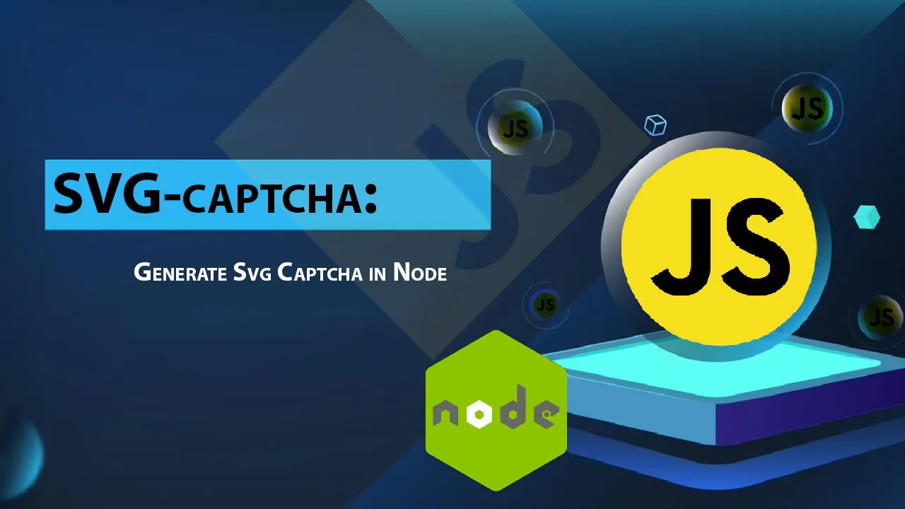 SVG-captcha: Generate Svg Captcha in Node