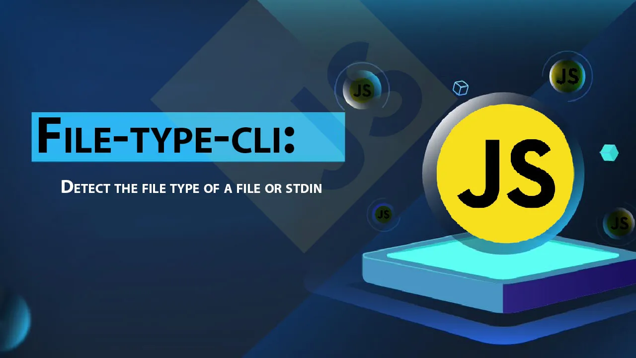 File-type-cli: Detect The File Type Of A File Or Stdin