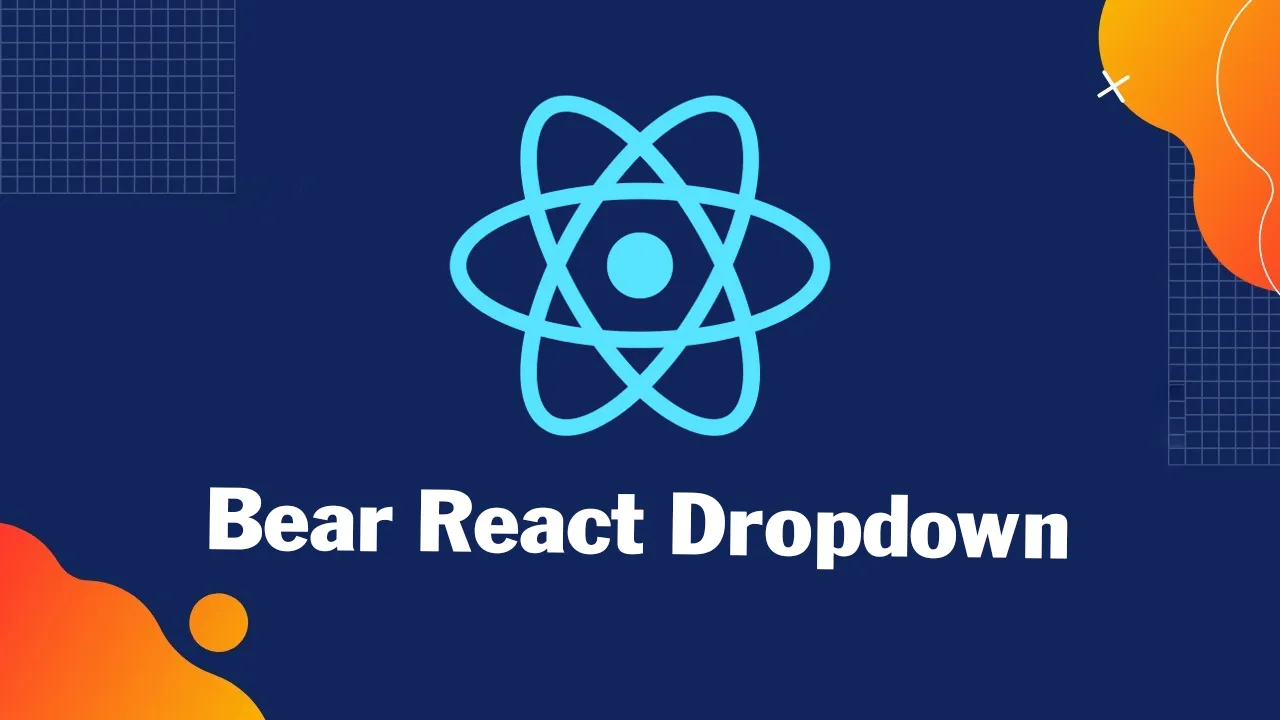 Bear React Dropdown: Dropdown Library Based for Reactjs