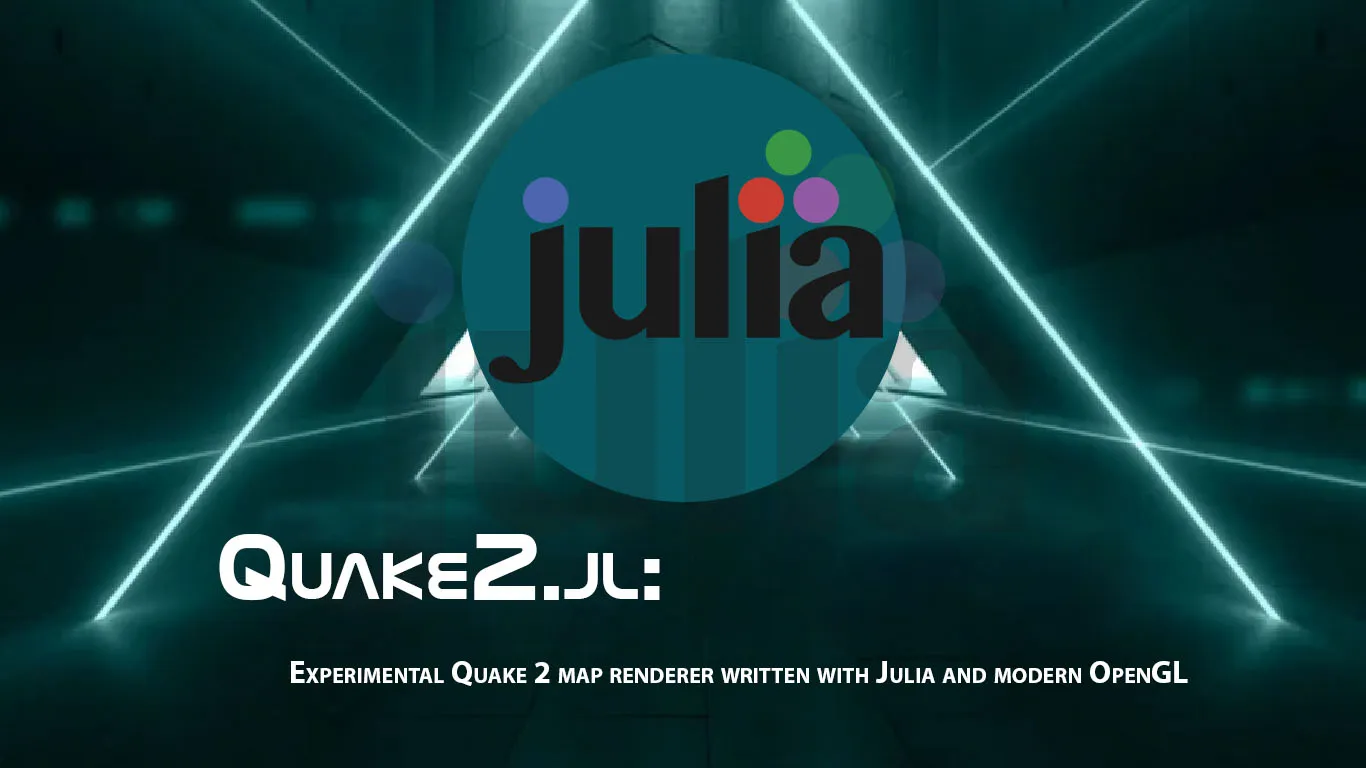Experimental Quake 2 Map Renderer Written with Julia and Modern OpenGL