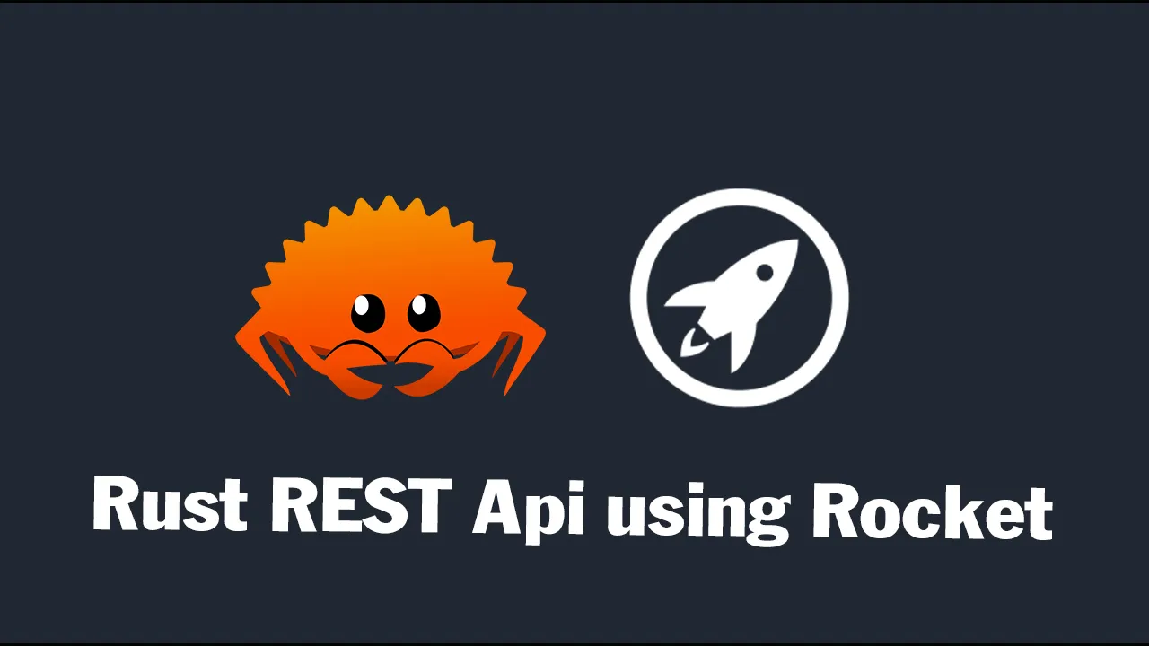 How to Create Web Api using RUST Programming Language