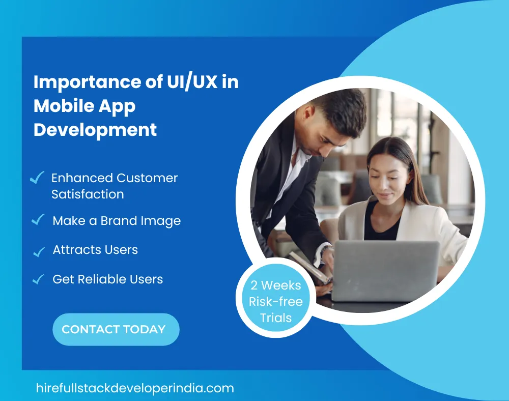 Importance of UI/UX in Mobile App Development
