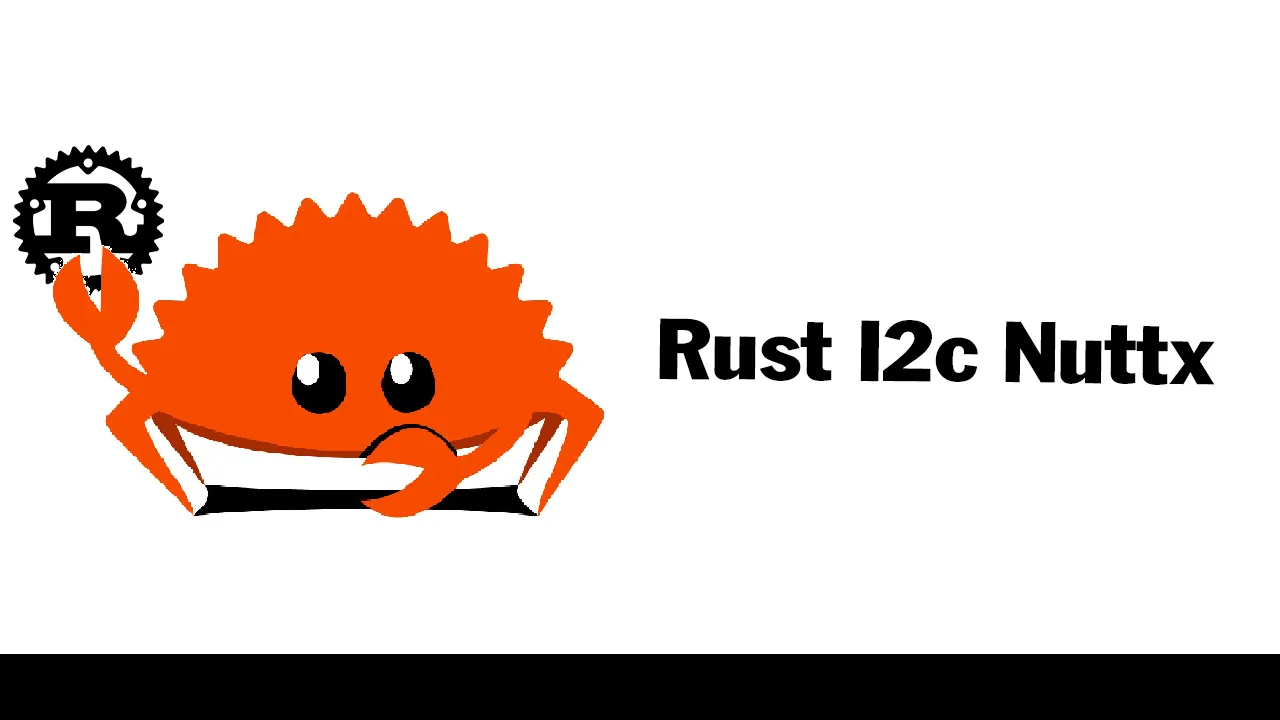 Rust Talks I2C to Bosch BME280 Sensor on Apache NuttX RTOS