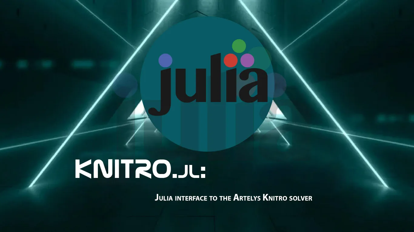 KNITRO.jl: Julia interface to The Artelys Knitro Solver