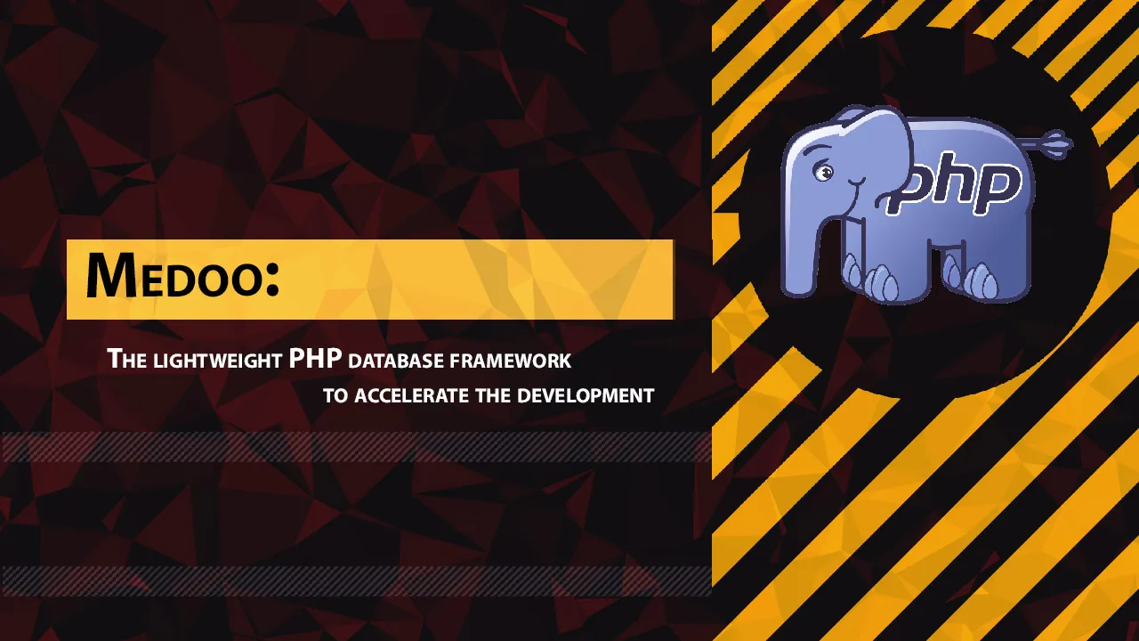 The Lightweight PHP Database Framework to Accelerate The Development
