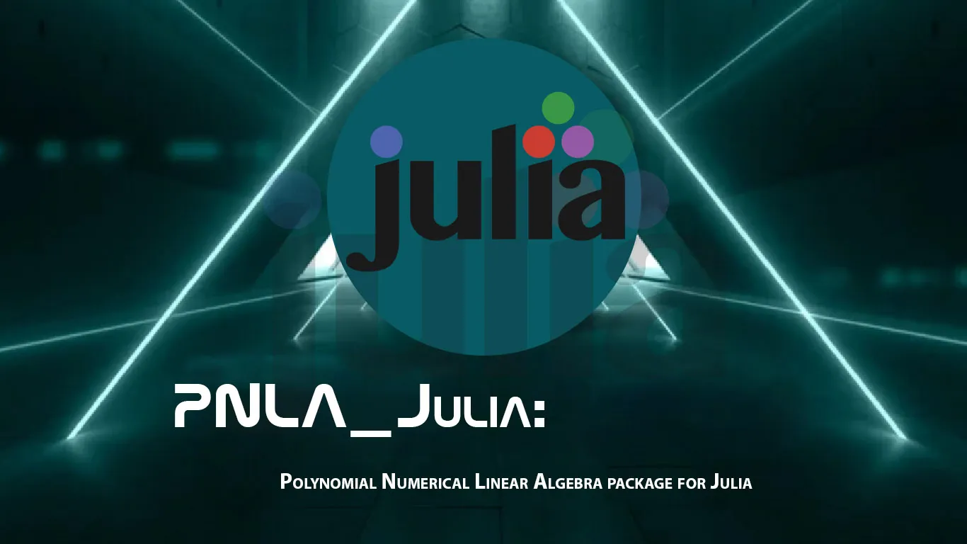 PNLA_Julia: Polynomial Numerical Linear Algebra Package for Julia