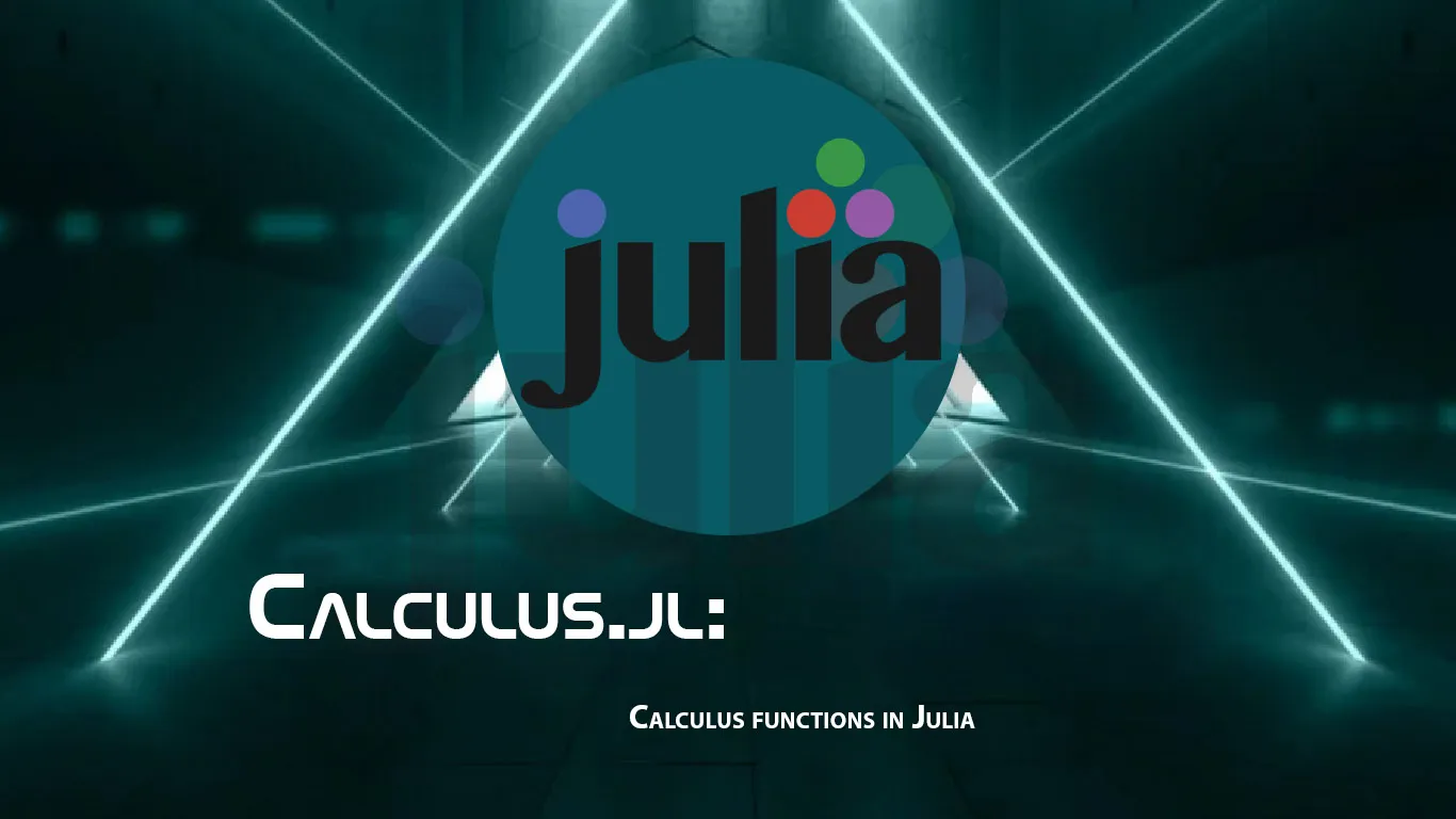 Calculus.jl: Calculus Functions in Julia