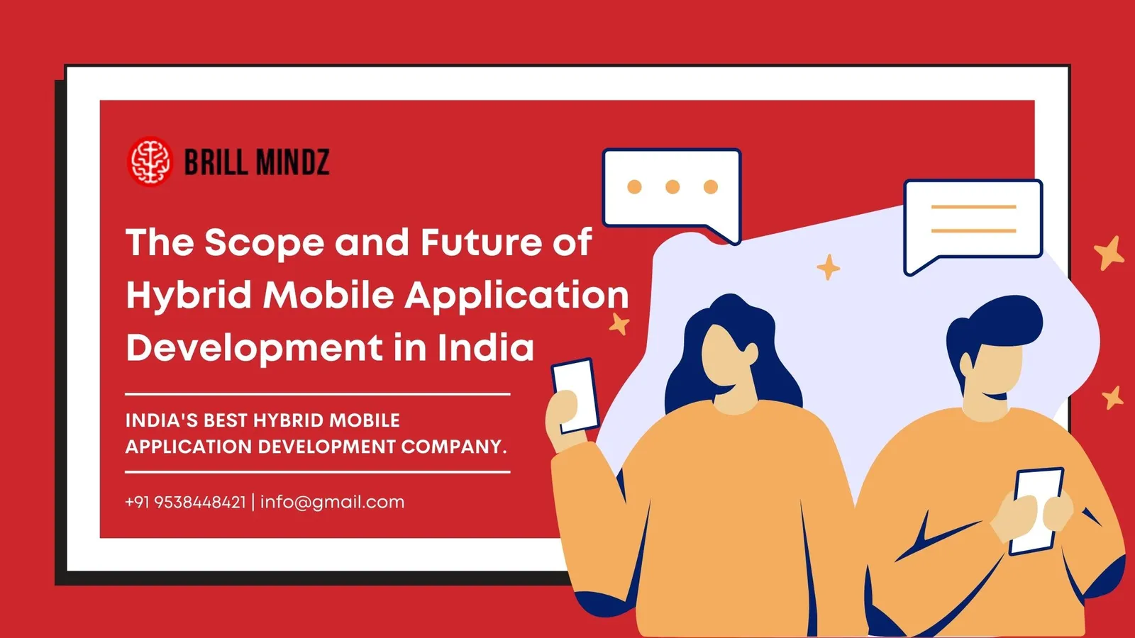 The scope and future of hybrid mobile application development in India