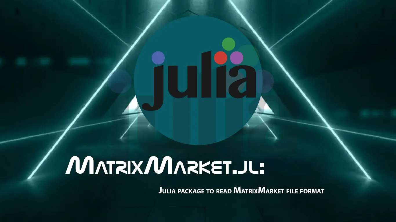  MatrixMarket.jl: Julia Package to Read MatrixMarket File format