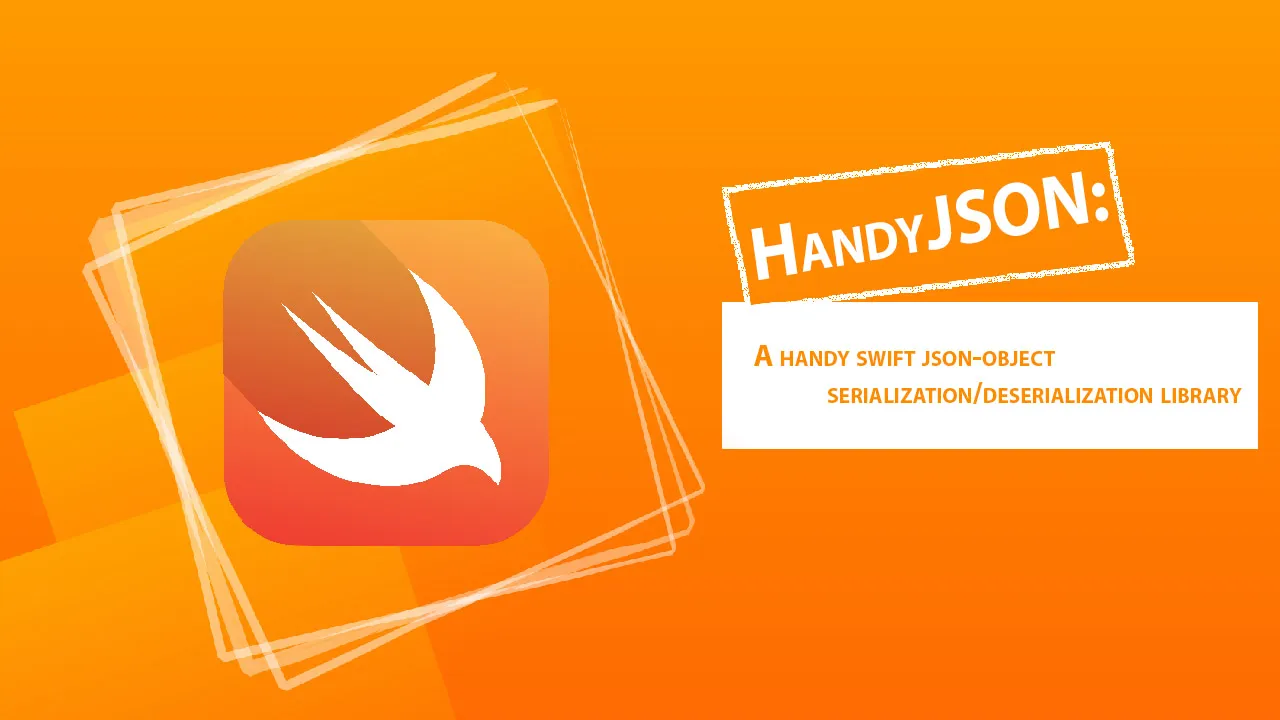 A Handy Swift json-object Serialization/deserialization Library