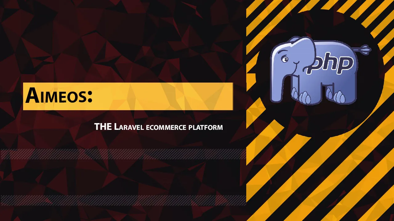 Aimeos: THE Laravel ecommerce platform
