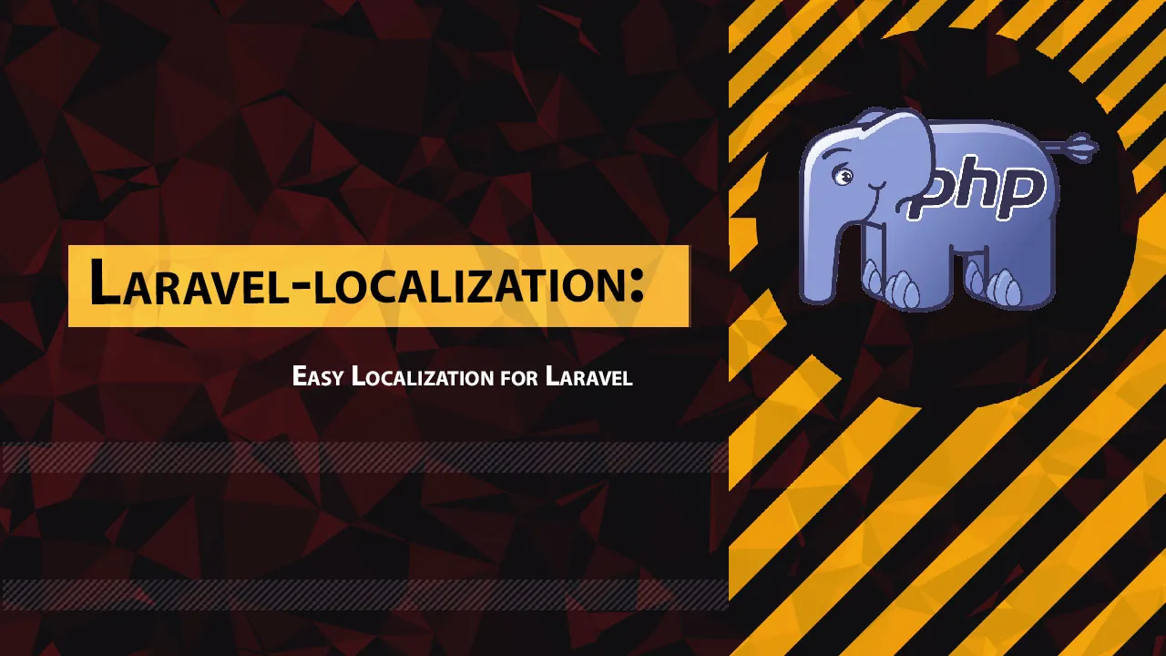  Laravel-localization: Easy Localization for Laravel