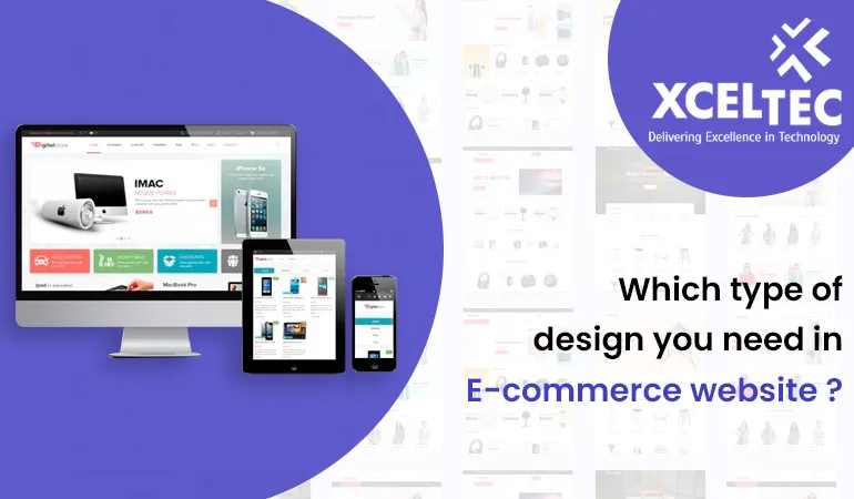 Which type of design do you need for an e-commerce website?