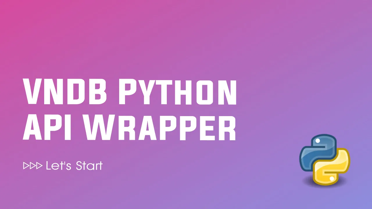 API Wrapper for The VNDB API Server Requires Python3.6+