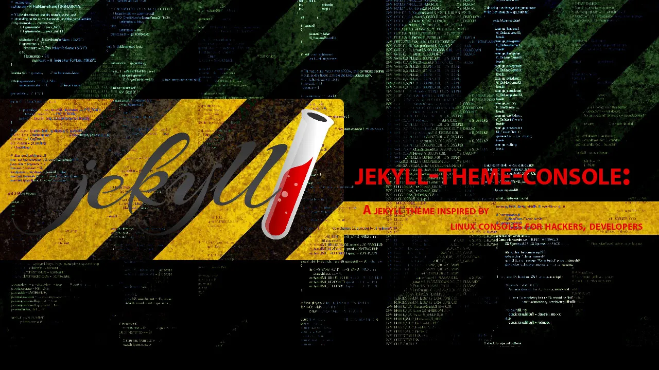 A Jekyll Theme inspired By Linux Consoles for Hackers, Developers 
