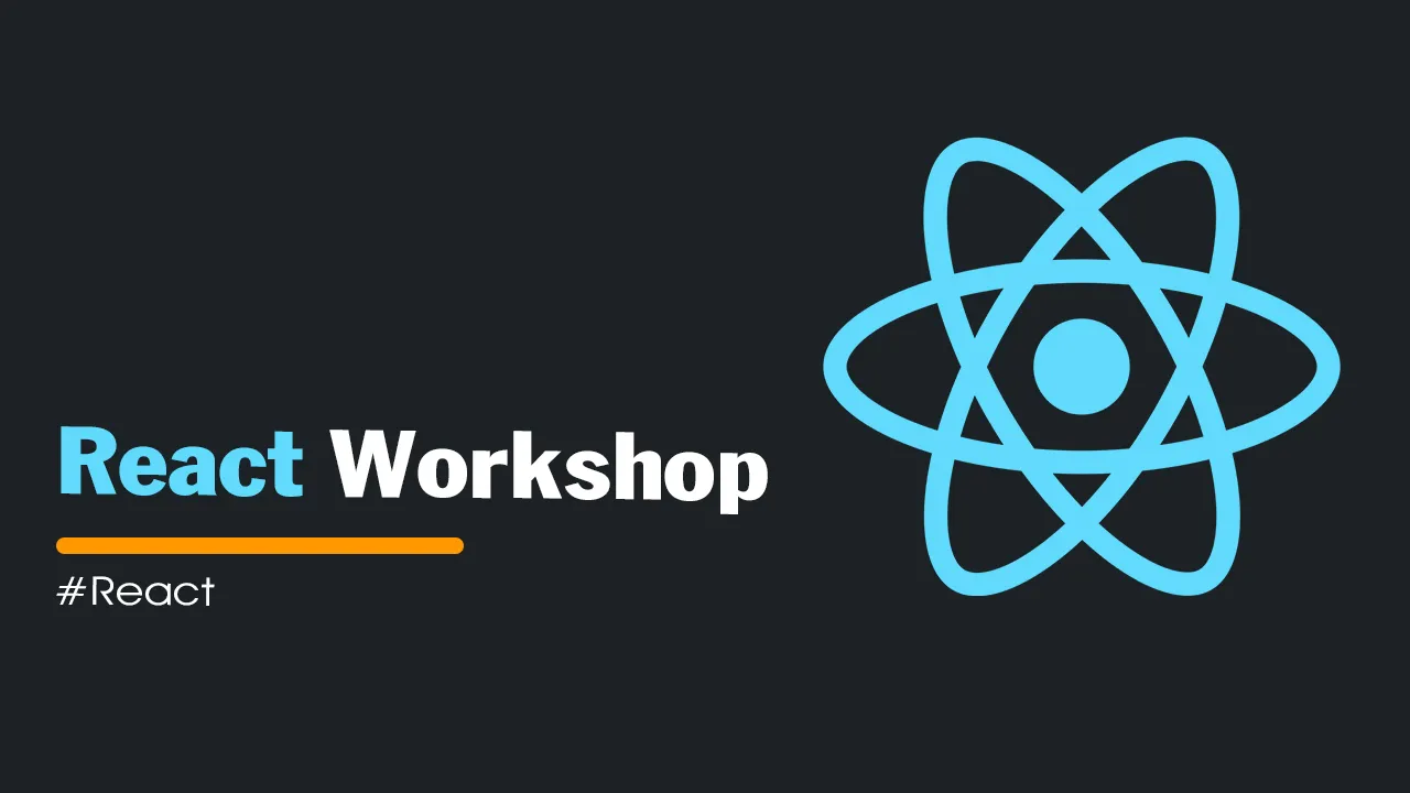  The Workshop Will Teach You How to Create A Basic React App