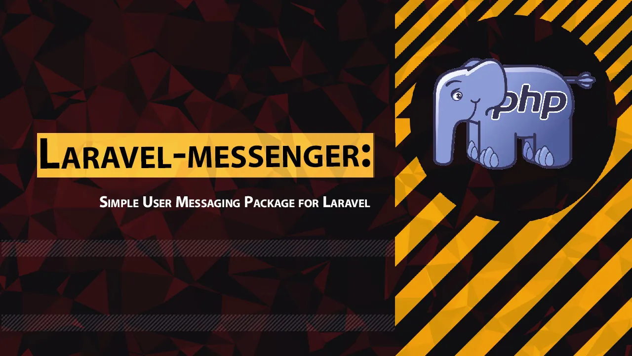 Laravel-messenger: Simple User Messaging Package for Laravel