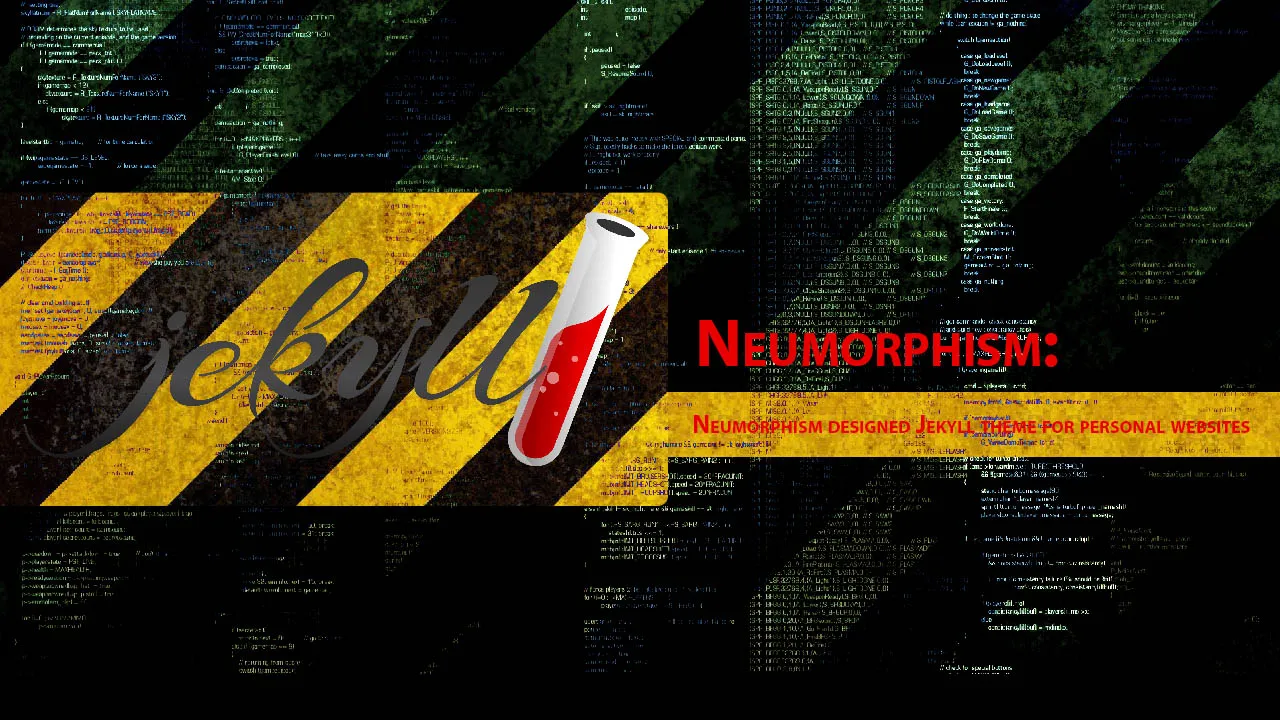 Neumorphism Designed Jekyll Theme for Personal Websites