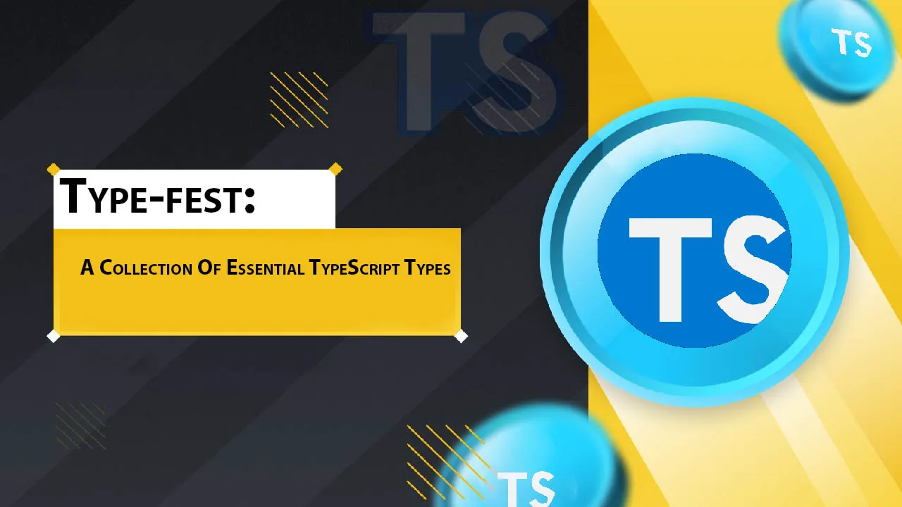 Type-fest: A Collection Of Essential TypeScript Types