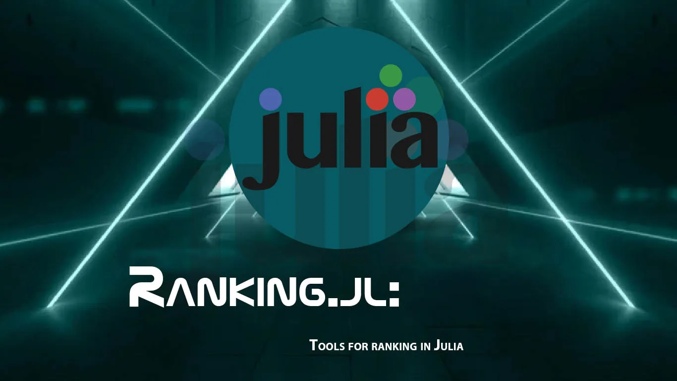Ranking.jl: Tools for Ranking in Julia