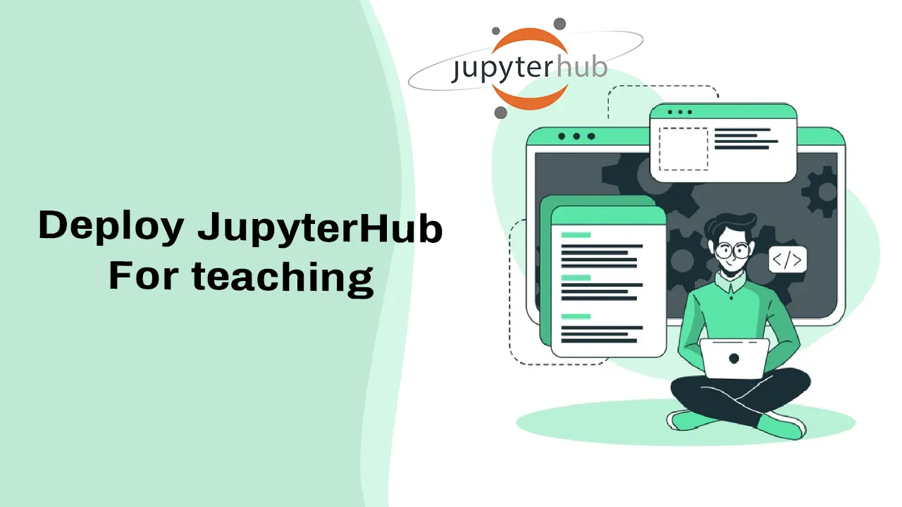 Jupyterhub Deploy Teaching: Deploy JupyterHub for Teaching